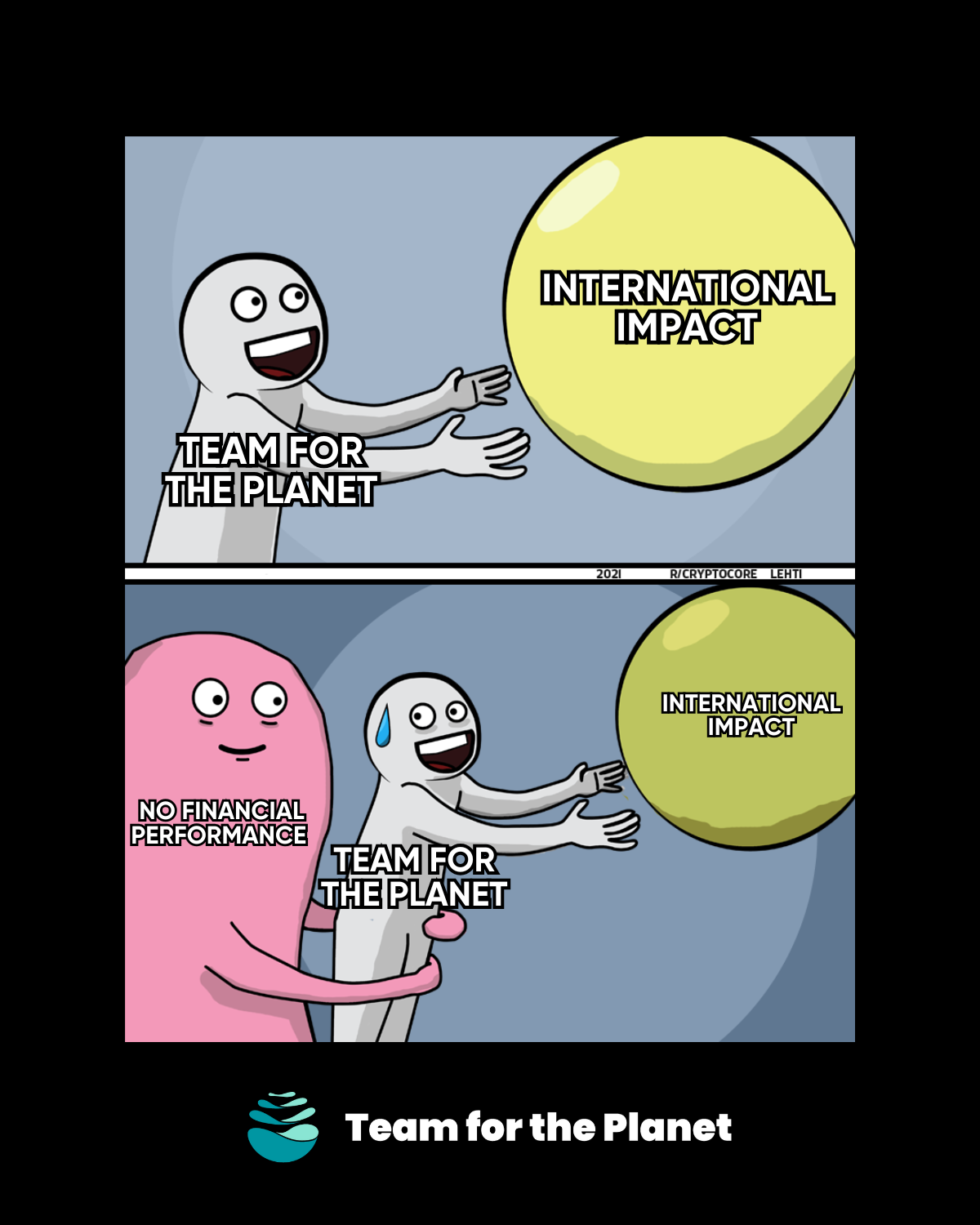 Team for the Planet meme 1